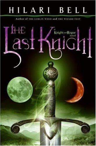 Cover image for The Last Knight (Knight and Rogue)