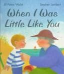 Cover image for When I was little like you