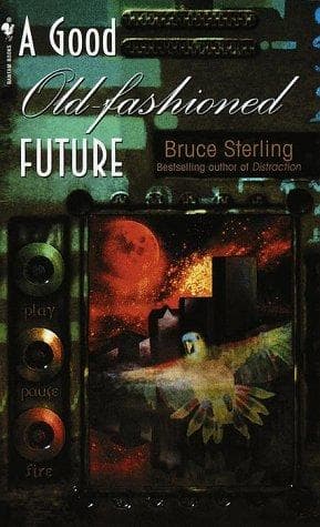 Cover image for A Good Old-Fashioned Future