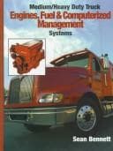 Cover image for Medium/heavy duty truck engines, fuel, and computerized management systems