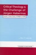 Critical theology and the challenge of Jürgen Habermas