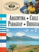 Cover image for Argentina, Chile, Paraguay, Uruguay
