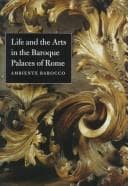 Cover image for Life and arts in the Baroque palaces of Rome