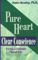 Cover image for Pure heart, clear conscience