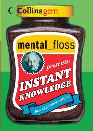 Cover image for mental floss presents Instant Knowledge (Collins Gem) (Collins Gem)