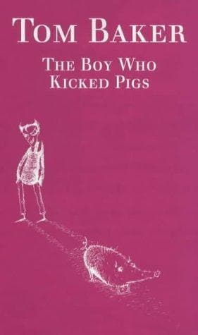 Cover image for Boy Who Kicked Pigs