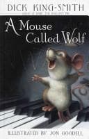 Cover image for A Mouse Called Wolf