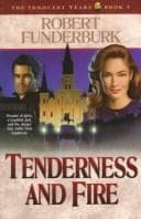 Cover image for Tenderness and fire