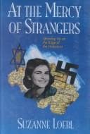 At the mercy of strangers