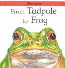 Cover image for From tadpole to frog