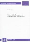 Cover image for Economists, entrepreneurs, and the pursuit of economics