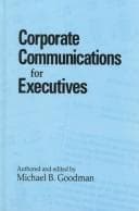 Corporate communications for executives