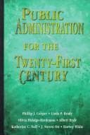 Cover image for Public Administration for the Twenty-First Century