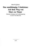 Das unabhängige Usbekistan