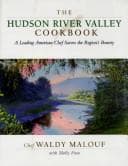 Cover image for The Hudson River Valley cookbook