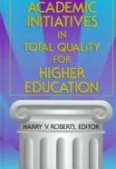 Cover image for Academic initiatives in total quality for higher education