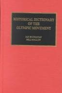 Cover image for Historical dictionary of the Olympic movement