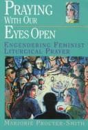 Praying with our eyes open