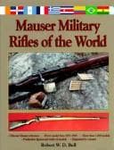 Cover image for Mauser military rifles of the world