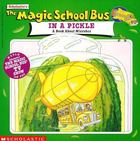 Cover image for Scholastic's the magic school bus in a pickle
