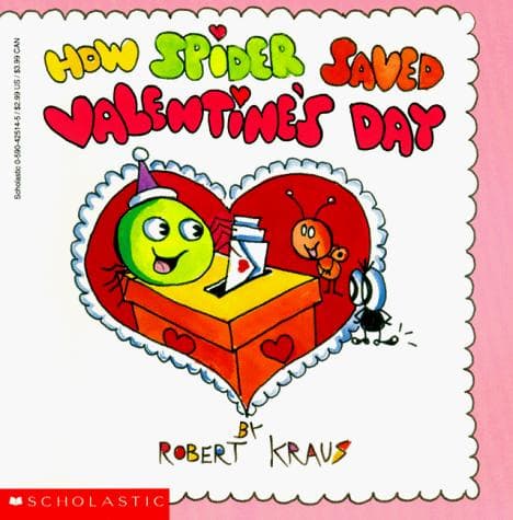 Cover image for How Spider Saved Valentine's Day