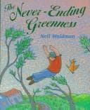 Cover image for The never-ending greenness