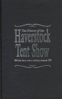 The history of the Haverstock Tent Show