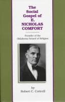 The social gospel of E. Nicholas Comfort