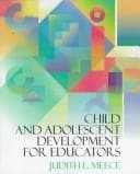 Cover image for Child and adolescent development for educators
