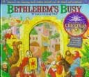 Cover image for Bethlehem's busy