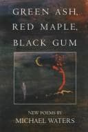 Green ash, red maple, black gum