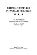 Cover image for Ethnic conflict in world politics