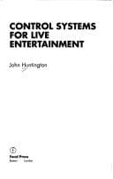 Cover image for Control systems for live entertainment