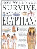 Cover image for How would you survive as an ancient Egyptian?