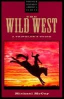 The Wild West