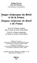Images réciproques du Brésil et de la France