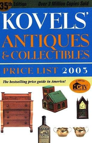 Cover image for Kovels' Antiques & Collectibles Price List 2003, 35th Edition (Kovels' Antiques and Collectibles Price List)