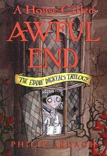 Cover image for A House Called Awful End (Eddie Dickens Trilogy)