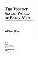 The violent social world of black men