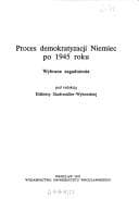 Cover image for Proces demokratyzacji Niemiec po 1945 roku