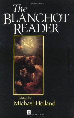 Cover image for The Blanchot Reader (Blackwell Readers)