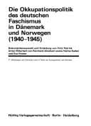 Cover image for Die Okkupationspolitik des deutschen Faschismus in Dänemark und Norwegen (1940-1944)