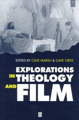 Cover image for Explorations in Theology and Film