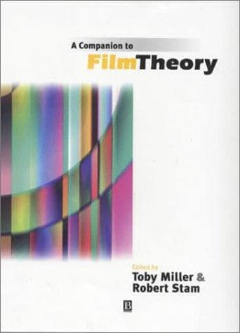 Cover image for A Companion to Film Theory (Blackwell Companions in Cultural Studies)