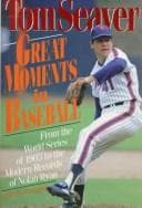 Cover image for Great moments in baseball