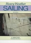 Cover image for Heavy weather sailing.
