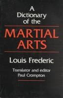 Cover image for A dictionary of the martial arts