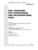 Fuel strategies for conventional and unconventional fuels