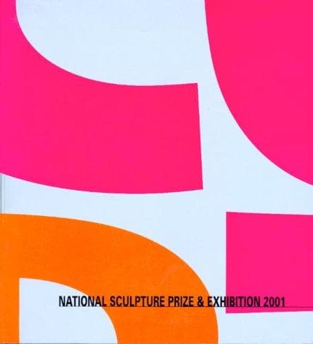 Cover image for National Sculpture Prize & exhibition 2001.