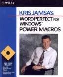 Cover image for Kris Jamsa'a WordPerfect for Windows power macros.